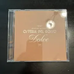 akakage presents OSTERIA DEL ROSSO～Dolce
