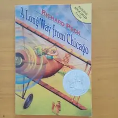 A Long Way from Chicago Richard Peck