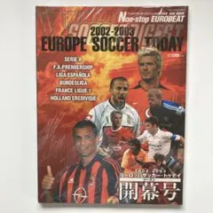 2002-2003ヨーロッパサッカー・トゥデイ : シーズン開幕号 2002-2003ヨーロッパサッカー・トゥデイ : シーズン開幕号 - メルカリ