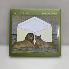 「THE LOST LIONS」Edward Gorey