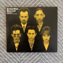 Black List / Barbee Boysバービーボーイズ