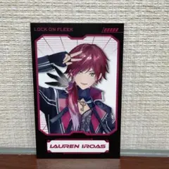 にじさんじ　ローレン・イロアス　チェキ風カード　LOCK ON FLEEK