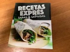 RECETAS EXPRES sanas y sabrosas レシピ本