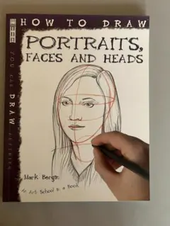 HOW TO DRAW PORTRAITS, FACES AND HEADS