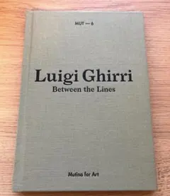 Luigi ghirri between the lines ルイジギッリ