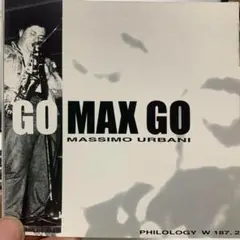 【アルト・サックスの逸材】 MASSIMO URBANI「GO MAX GO」