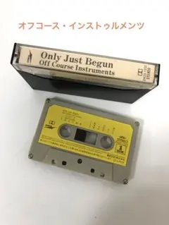 Only Just Begun オフコースInstruments カセットテープ
