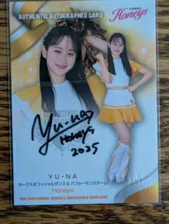 90シリ BBM 2025 YU-NA 直筆サインカード ホークス Honeys