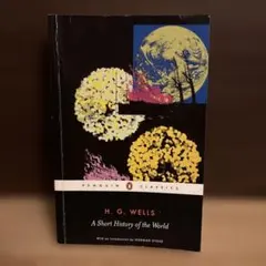 A Short History of the World/ H.G. Wells
