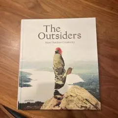 The Outsiders: New Outdoor Creativity
