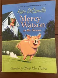 Mercy Watson to the Rescue 洋書