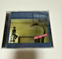 ワンパターン One Pattern P-MODEL 平沢進　BSCD2