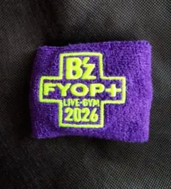 B’z LIVE-GYM 2026 FYOP＋ ガチャ リストバンド