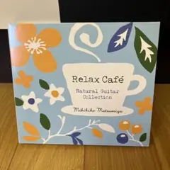 Relax Café Natural Guitar Collection