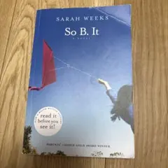 洋書 So B. It Sarah Weeks