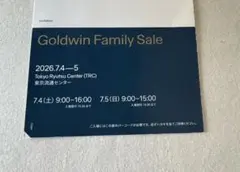 ゴールドウィンファミリーセール/ Goldwin Family Sale招待券のサムネイル