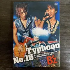 B'z/Typhoon No.15 B'z LIVE-GYM The Fina… Typhoon No.15 ~B'z Live-Gym The Final Pleasure 