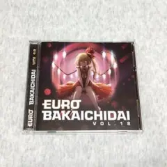 ユーロバカ一代 EUROBAKA ICHIDAI VOL.18【初回プレス盤】