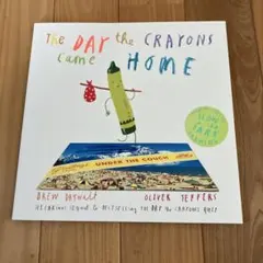 The Day the Crayons Came Home