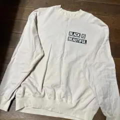 BLACK IS BEAUTIFUL クルーネックスウェット