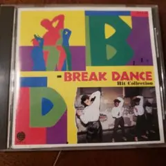 BREAK DANCE Hit Collection