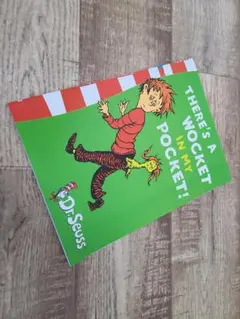 THERE'S A WOCKET IN MY POCKET Dr.Seuss