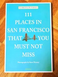 111 Places in San Francisco