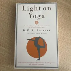 Light on Yoga B.K.S. Iyengar