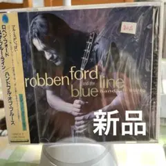 新品　ロベン・フォード&ザ・ブルー・ライン/ハンドフル・オブ・ブルース
