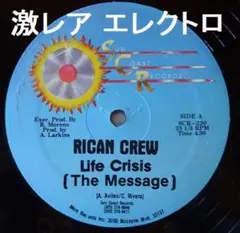 RICAN CREW/LIFE CRISIS(THE MESSAGE)