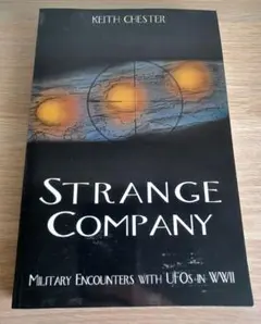 Strange Company - Keith Chester ufo book