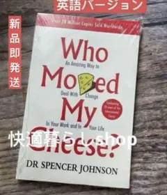 Who Moved My Cheese? by Dr Spencer John