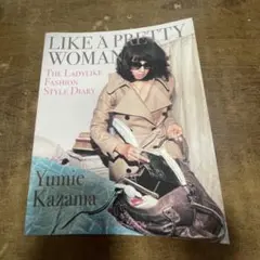 Like a pretty woman : The ladylike fash…