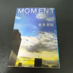 MOMENT