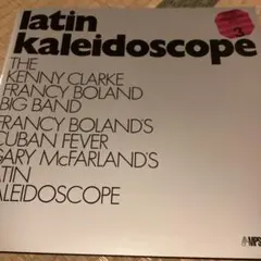 Latin kaleidoscope★the Kenny clarke 〜
