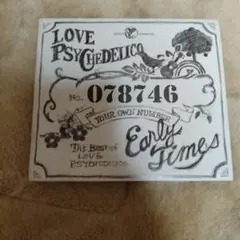 LOVE PSYCHEDELICO/Early Times