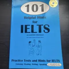 101 Helpful Hints for IELTS (Academic)