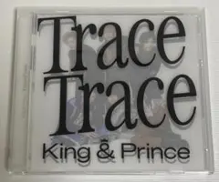 King & Prince Trace Trace 初回限定盤A DVD付
