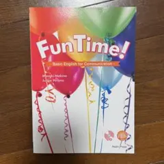 Fun Time! ファン・タイム！　仲間と楽しく英会話