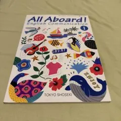 All Aboard! English Communication I