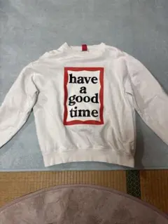 have a good time トレーナー