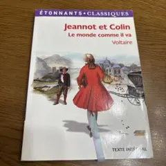 Jeannot et Colin Le monde comme il va