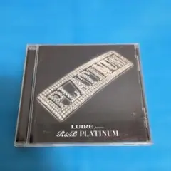 LUIRE presents R&B PLATINUM