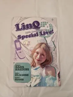 LinQ 15th Anniversary Special Live! 海月らな