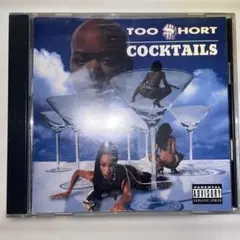 Too Short Cocktails (Explicit)