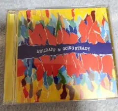 HOLIDAYS & GOING STEADY CD