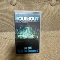 SOUL'd OUT Tour 2005 To All Tha Dreamers