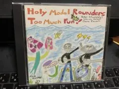 Holy Modal Rounders★Too Much Fun