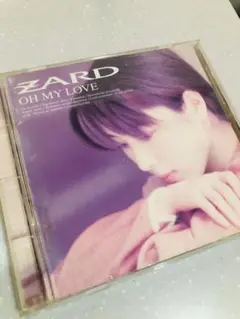 ZARD OH MY LOVE CDアルバム