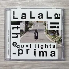 the equal lights LaLaLa-prima CD 【匿名配送】